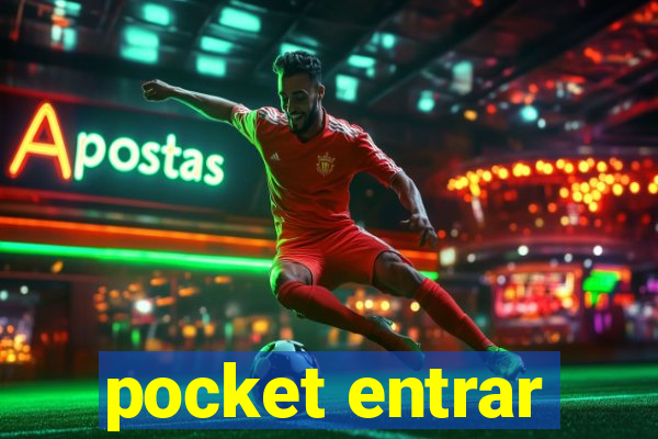 pocket entrar